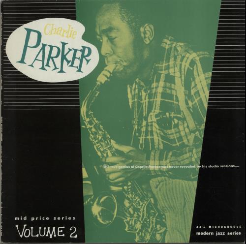 Charlie Parker Vol. 1 - Ballads & Birdland/ Vol. 2 - Bird